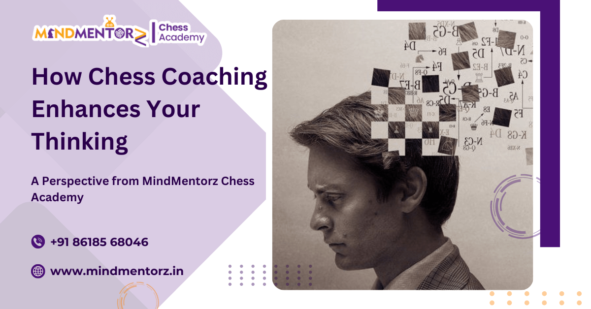 Unlock Mental Brilliance: How Chess Coaching Sharpens Your Mind and Boosts Life Skills
