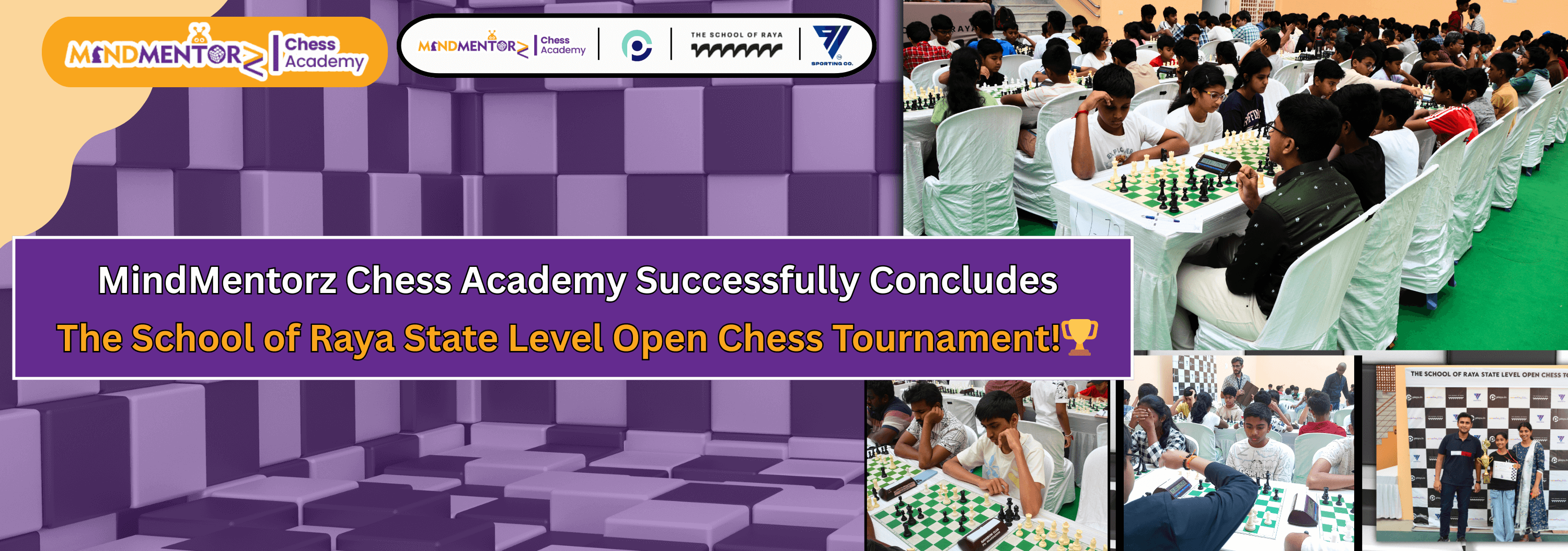 MindMentorz Chess Academy Sparkles at The School of Raya State Level Open Chess Tournament! 🏆