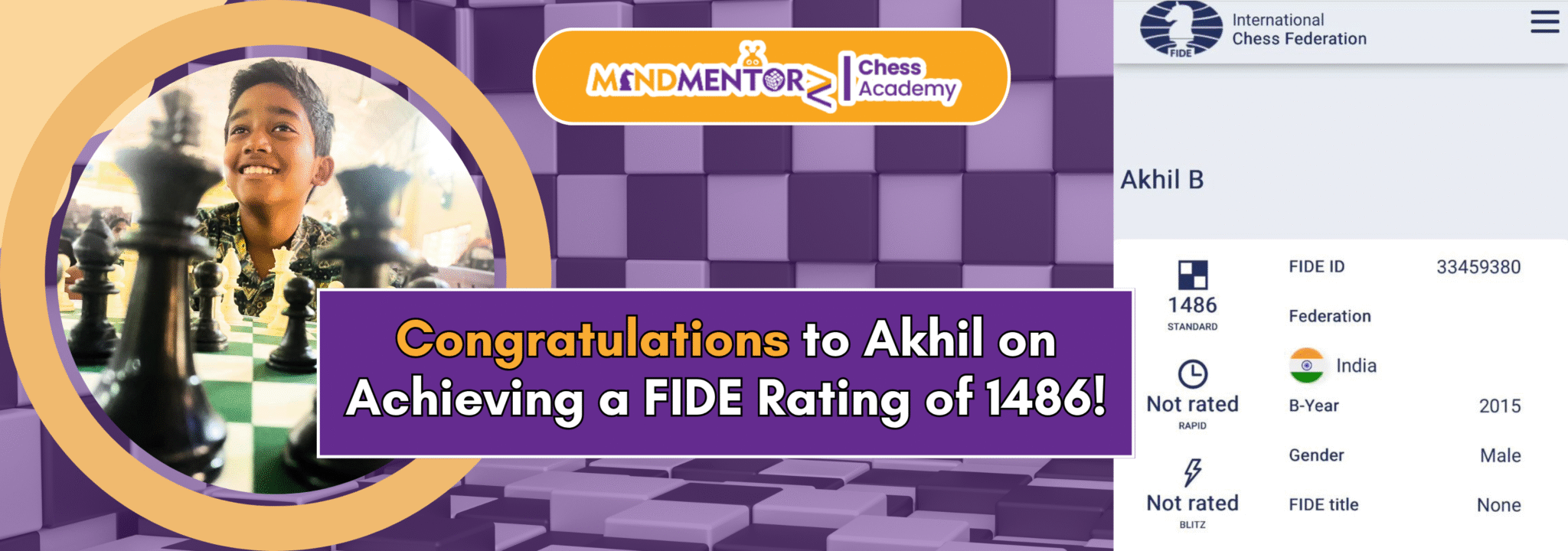Akhil from MindMentorz achieved FIDE rating